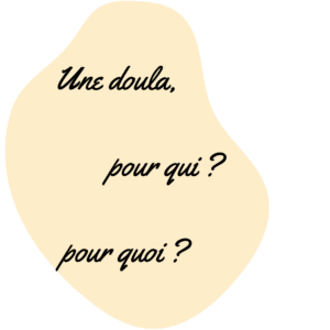 Pourquoi prendre une doula ?